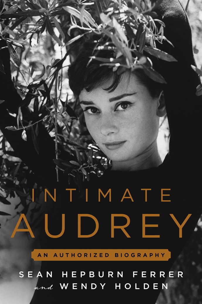 Intimate Audrey: The Authorized Biography